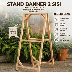 Standing Banner Berdiri 2 Sisi Kayu Mahoni Solid Finishing Doff Kuat Awet Mudah Dibersihkan Ramah Lingkungan