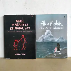 PAKET 2 BUKU / AKU KALAH AKU MERINDUKANMU / AYAH INI ARAHNYA KEMANA / SURAT YASIN