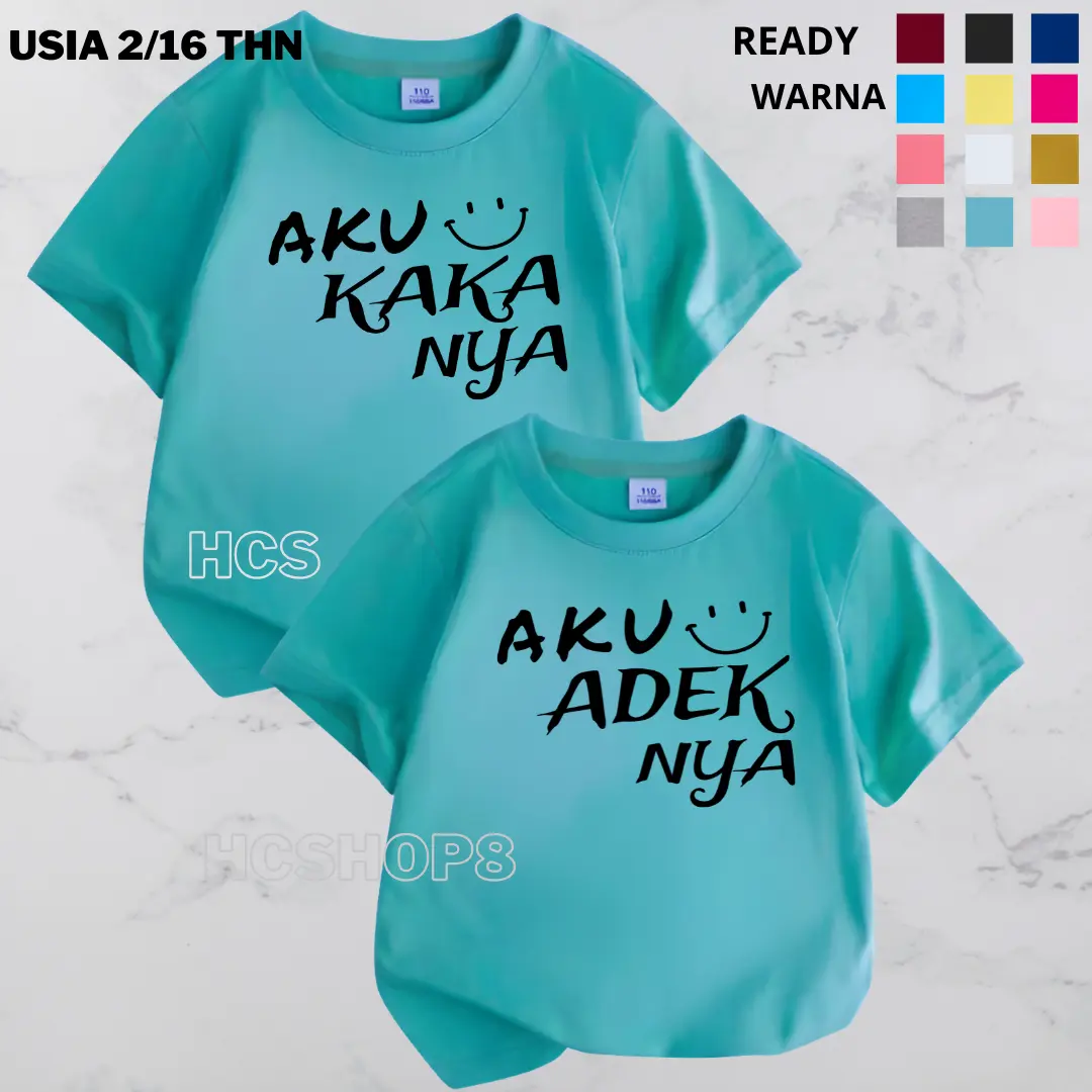 Kaos Anak Laki Laki Perempuan Aku Adeknya Kakaknya Usia 2-16 Tahun Cowok Cewek