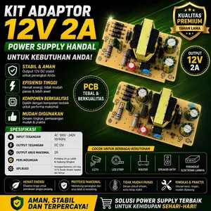 KIT Adaptor DC 12 Volt 2 Ampere - kit power supply 12v 2a