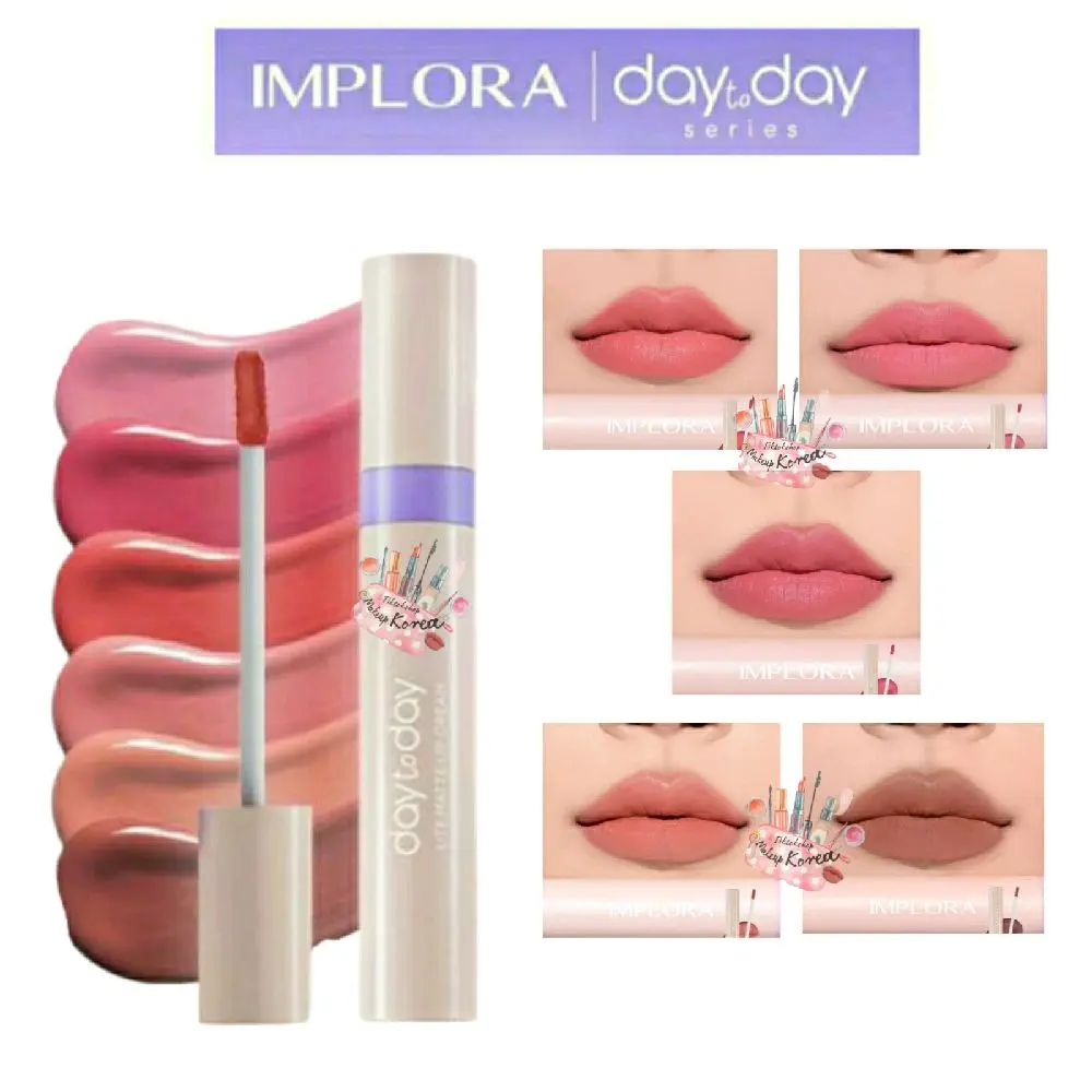 BIGSALE Lipcream Implora | Implora Day To Day Series Lite Matte Lip Cream | ORIGINAL Lipstick Lipstik Waterproof Liquid Bibir Tahan Lama