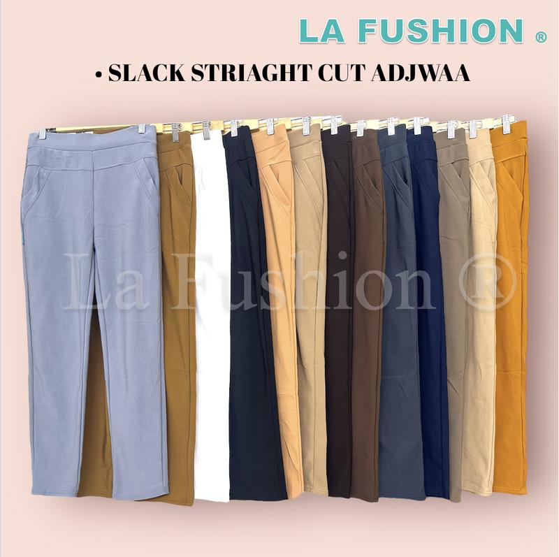 LA FUSHION SLIM STRAIGHTCUT AJDWAA premium slack ironless Stretchable Trousers Casual Fit Kain ADJWAA FYP scuba premium seluar formal seluar slack highwaisted pants Cutting