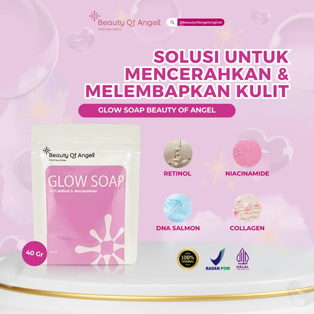 [Beauty Of Angel] Sabun Glow Soap Pencerah Pelembab Kulit Mengandung Retinol Niacinamide DNA Salmon Sabun Mandi Membersihkan Mencerahkan Melembutkan BPOM