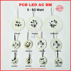 PCB Led AC BM Watt Lengkap 5 7 9 12 15 18 20 25 30 40 50 Watt Mesin Modul Driver Mata Lampu LED