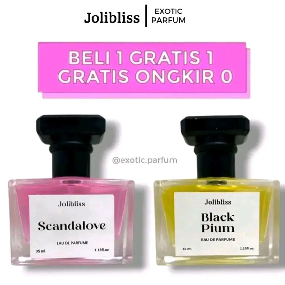 Promo Beli 1 Gratis 1 Parfum Scandalove Joliblis 35ml Parfum Aroma Wanita