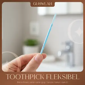 Glowlah Tusuk Gigi Plastik Double Ended 200PCS — Toothpick Fleksibel 2 Sisi dengan Kotak Penyimpanan Praktis!