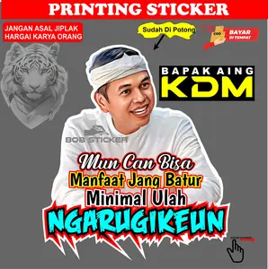 Ekslusif stiker print cutt kang dedi mulyadi / Kata-Kata Dedi Mulyadi / Stiker Bapa aing / KDM