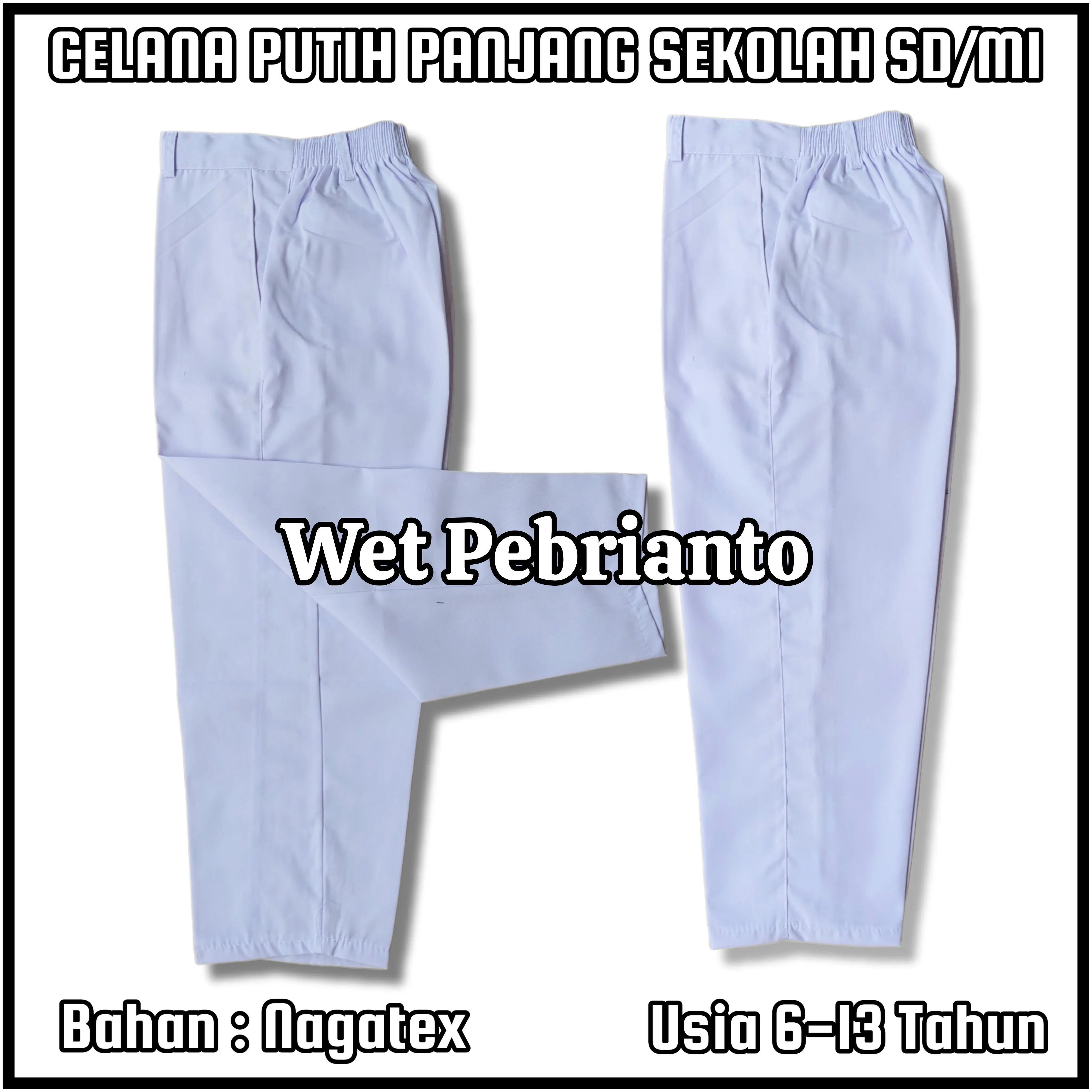 Celana Putih Panjang Seragam Sekolah SD / MI Bawahan Seragam Sekolah SD Putra