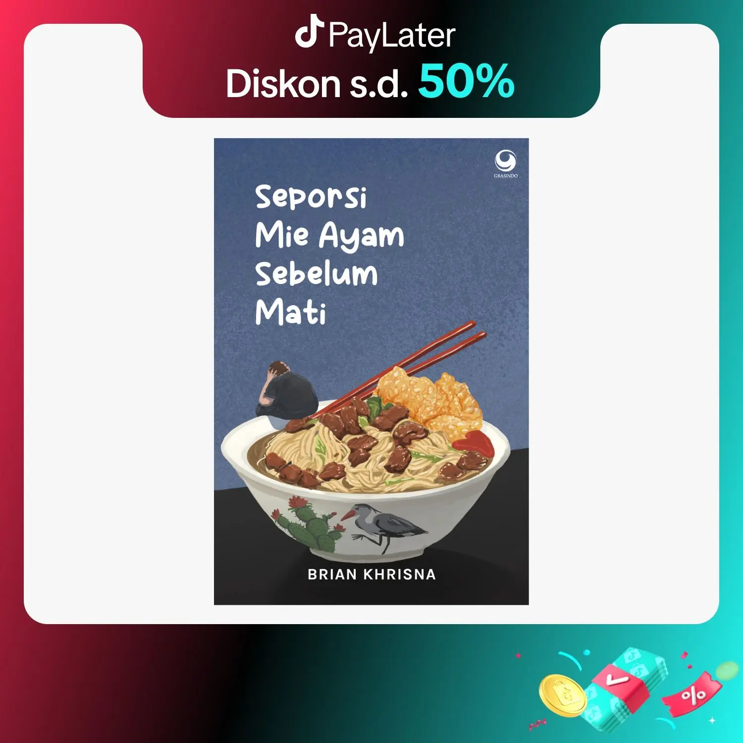 Novel Seporsi Mie Ayam Sebelum M*t! (Brian Khrisna)