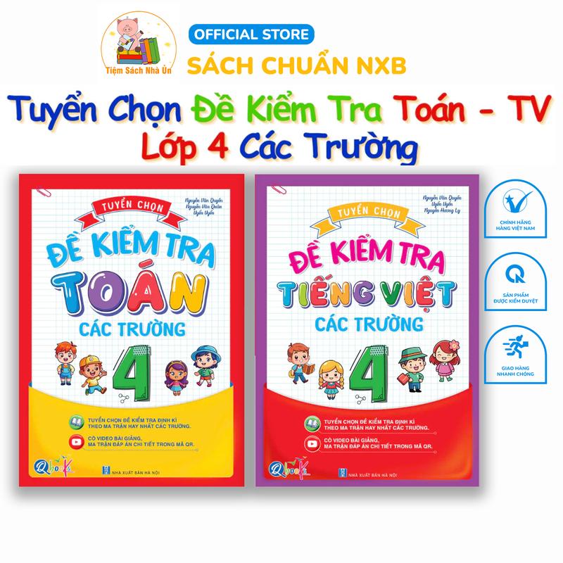 Sách - Tuyển Chọn Đề Kiểm Tra Toán Và Tiếng Việt Lớp 1 đến lớp 6 Các Trường - Cả năm