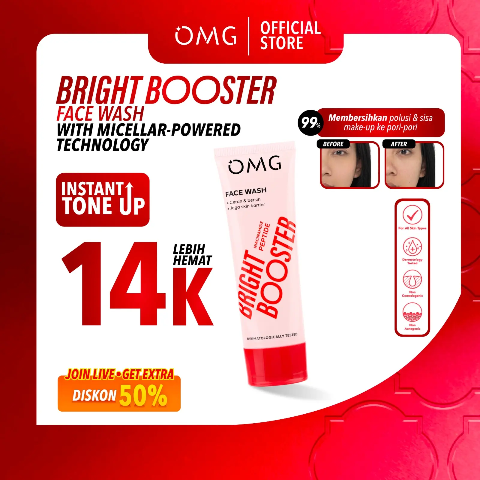 OMG Oh My Glow Bright Booster Face Wash 50ml & 100ml - Tone Up Face Wash - Membersihkan Hingga ke Pori Tanpa Membuat Kulit Kering, Mencerahkan, Menjaga Skin Barrier - Micellar Powered Technology - Mengandung Niacinamide + Peptide