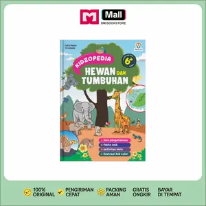 DM Bookstore - Buku Ensiklopedia Sains Anak Kidzopedia Hewan & Tumbuhan Hardcover 6+ Tahun