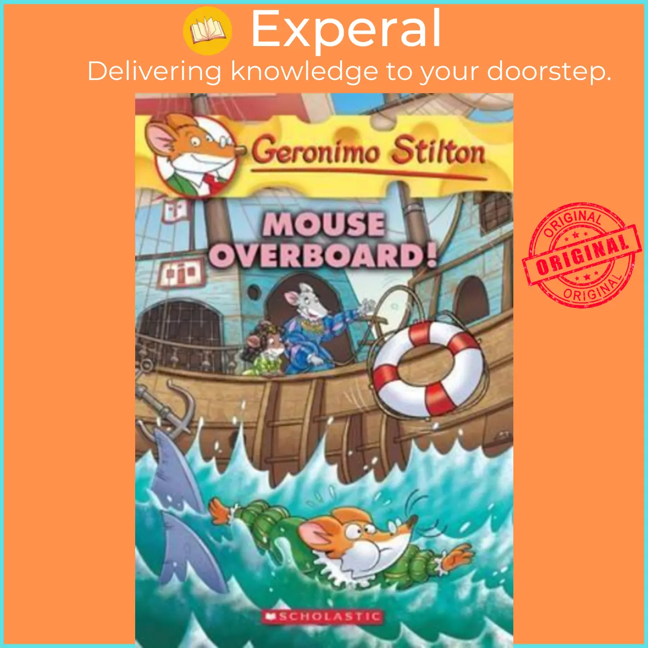 Mouse Overboard! (Geronimo Stilton #62) by Geronimo Stilton (US edition, paperback) - 9780545872515