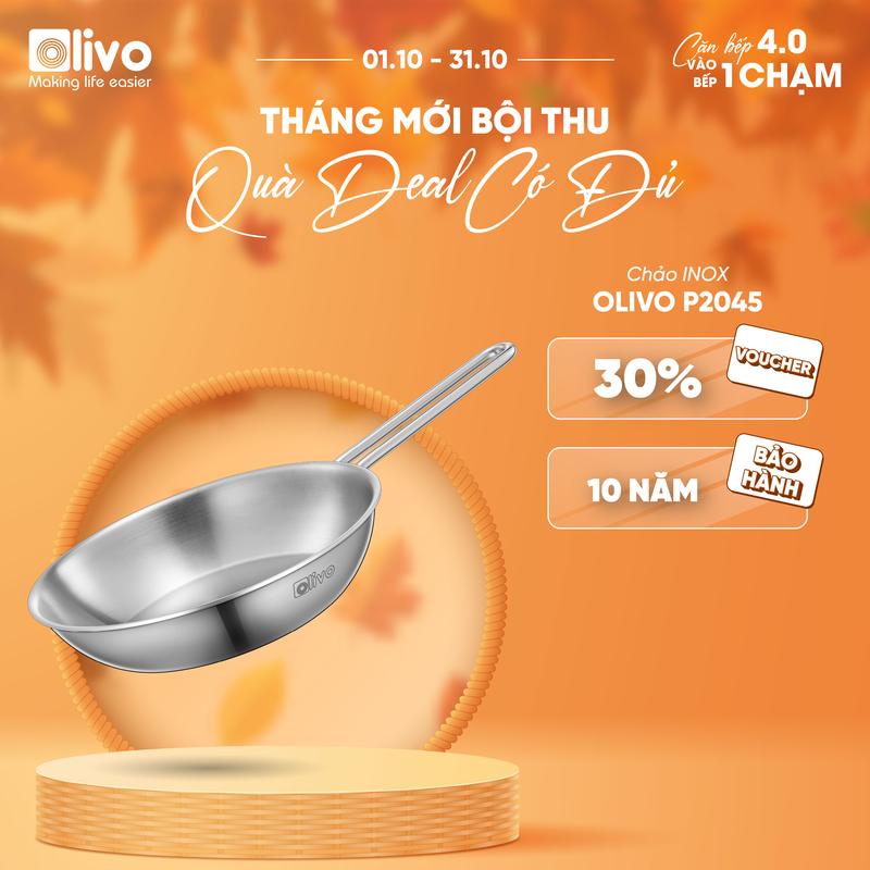 Chảo Inox OLIVO P2045 20cm sâu lòng 4,5cm – Chống Dính Tự Nhiên, Đáy 3 Lớp – Nấu Được Trên Mọi Loại Bếp