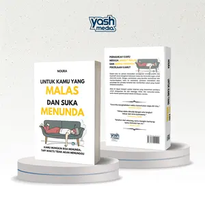 UNTUK KAMU YANG MALAS DAN SUKA MENUNDA - Noura - Yash media