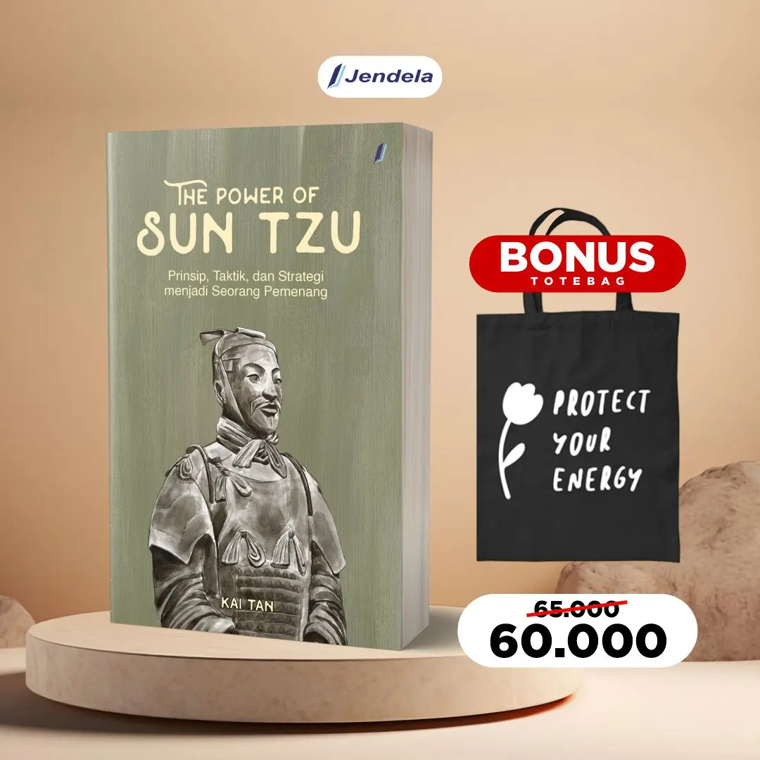 The Power Of Sun Tzu Prinsip Taktik dan Strategi Menjadi Seorang Pemenang By Kai Tan Jendela Penerbit