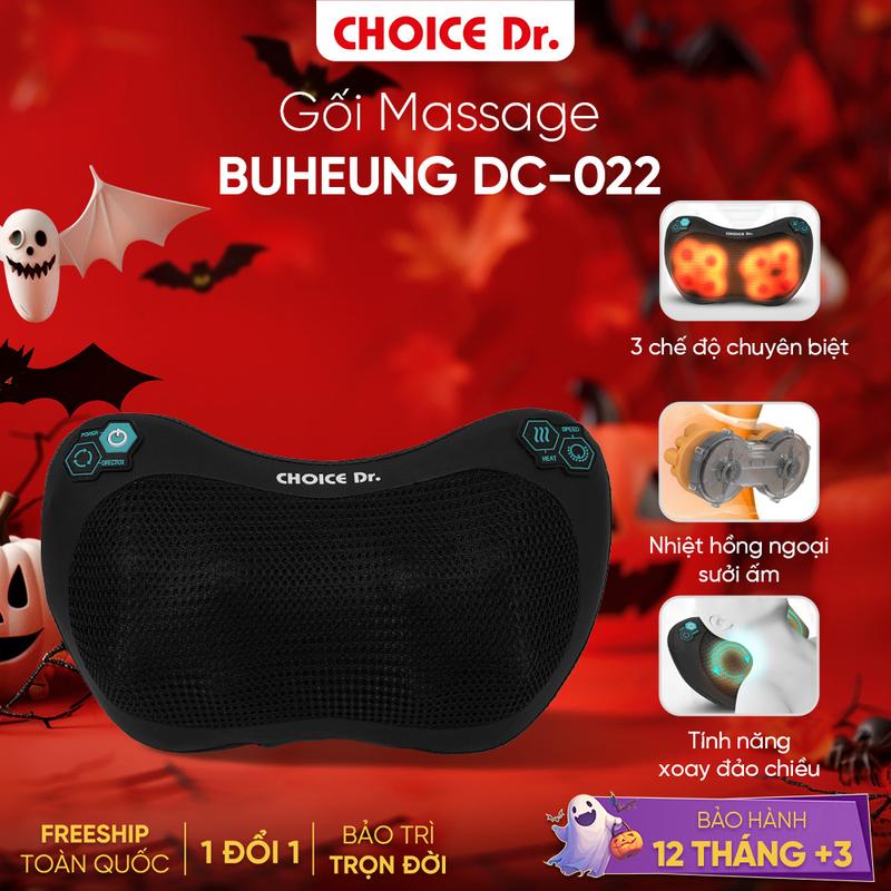 Gối Massage Choice.Dr DC-022, Massage Nhiệt Hồng Ngoại, Chế Độ Xoay Đảo Chiều, Bảo Hành 12 Tháng