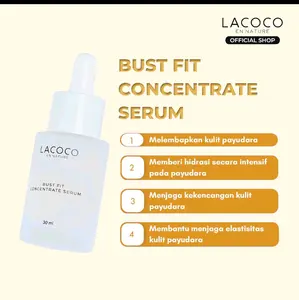 Lacoco Bust Fit Concentrate Serum 30ml Perawatan Payudara Wanita
