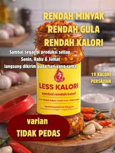 LESS KALORI tidak PEDAS - Sambal Rendah Minyak & Gula - Bahan Segar Tanpa Pengawet Buatan