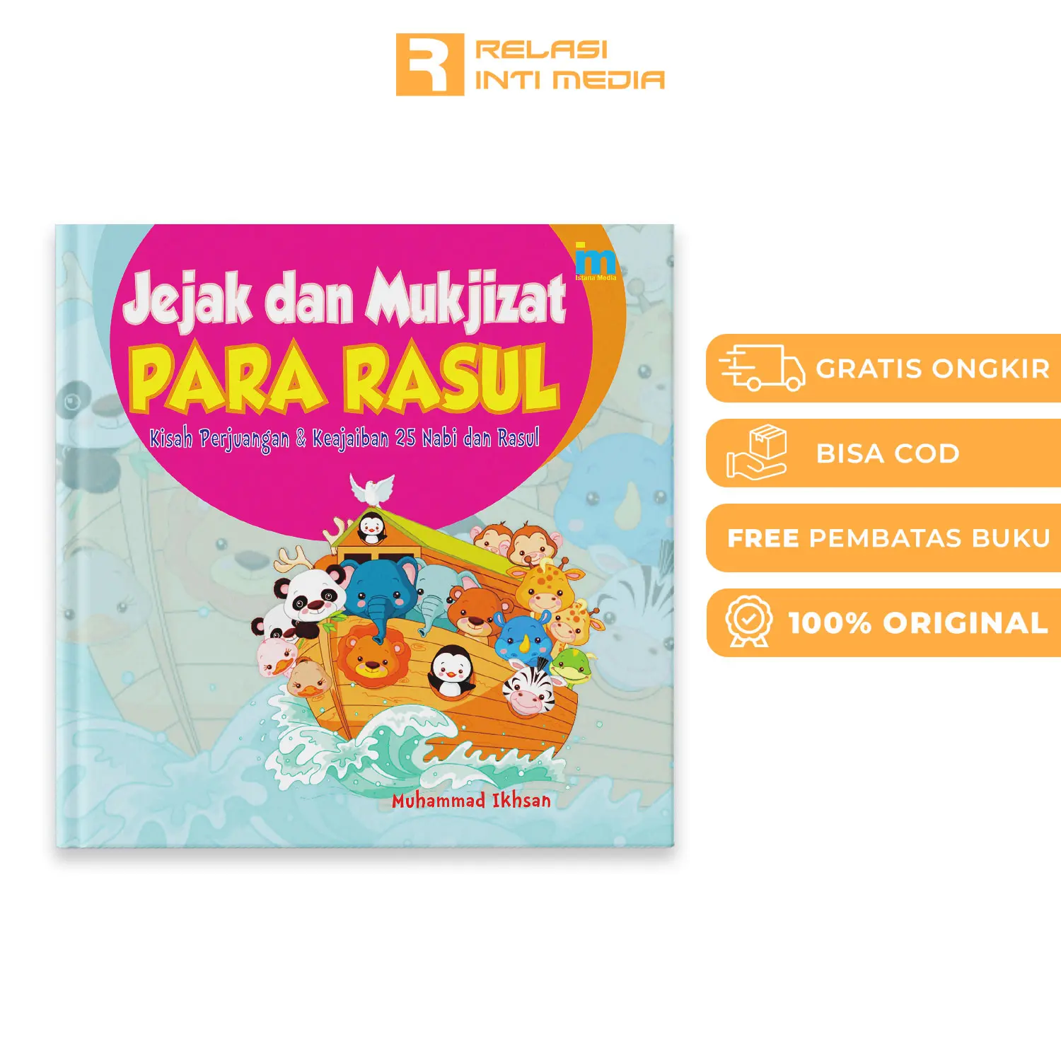 Buku Cerita Anak Islami Cerita Nabi FULL COLOR - Jejak Dan Mukjizat Para Rasul Nabi Books