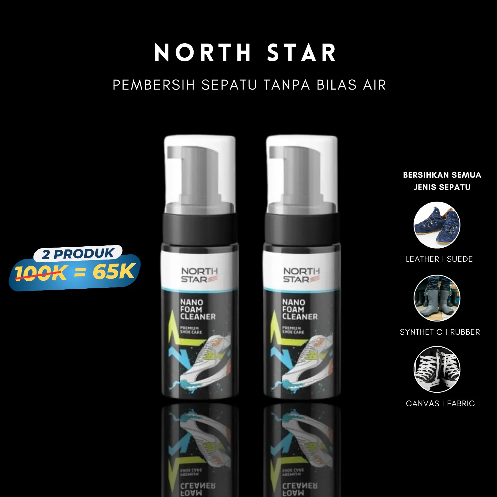 North Star Pembersih sepatu - Nano Foam shoes care instant Cleaner 100ml