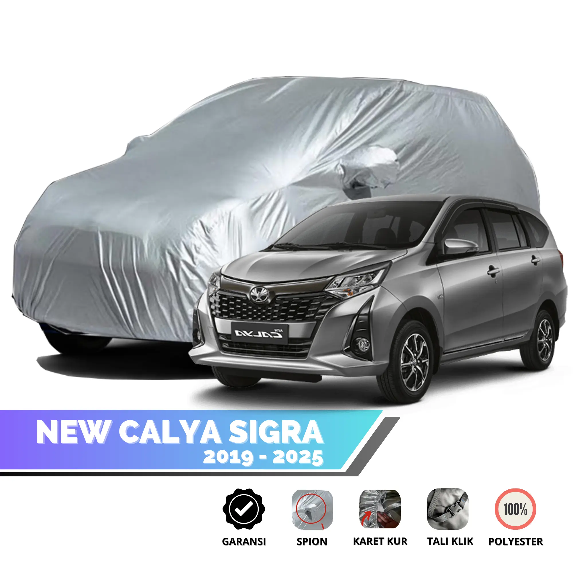 Sarung Car Cover Mobil ALL NEW CALYA / SIGRA Bahan 100% Polyester Waterproof Anti Debu dan Anti UV Aman Anti Luntur payung penutup