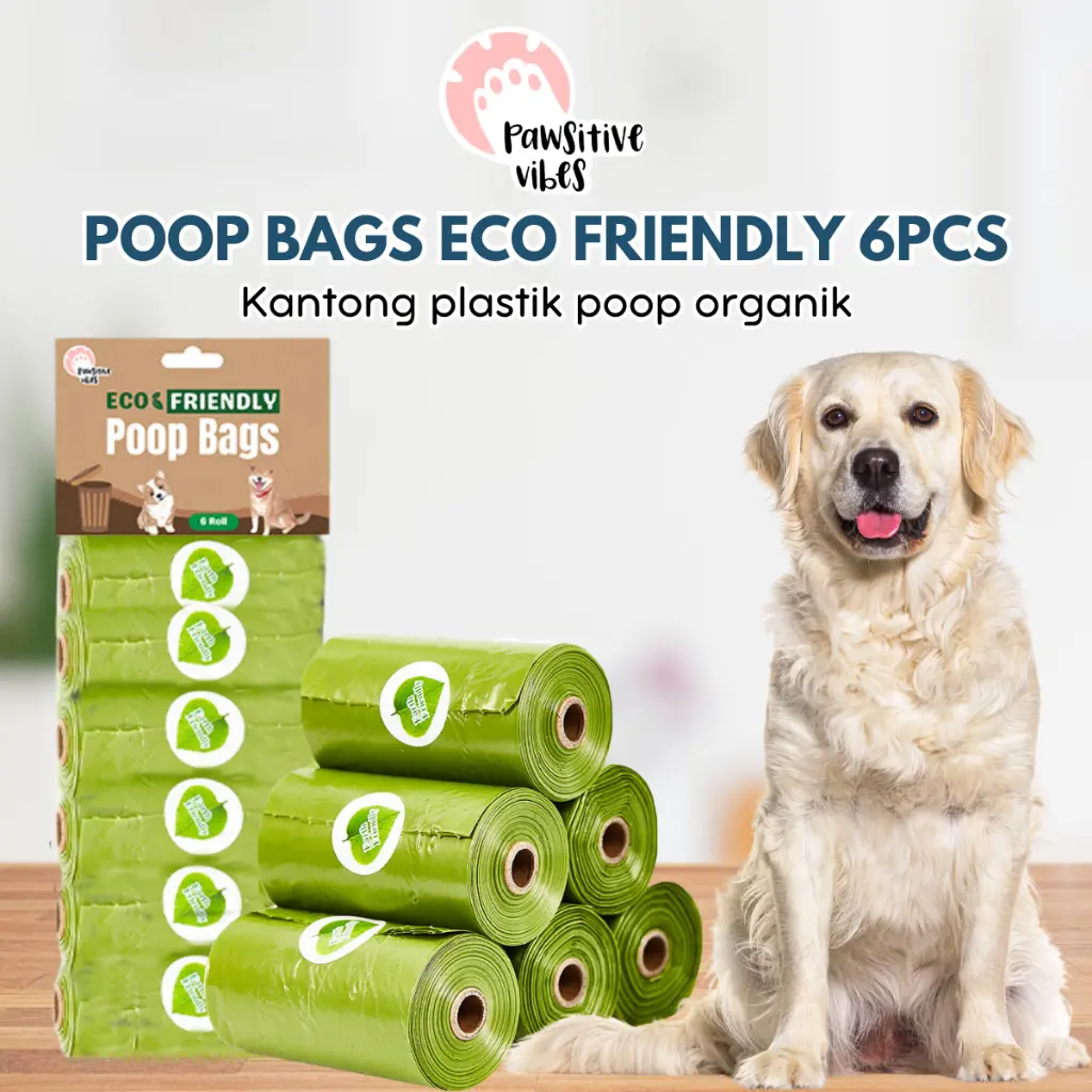 Pawsitive Vibes Kantong plastik poop isi 6 pcs  - poop bag organik kantong sampah / kantong kotoran anjing kucing pet