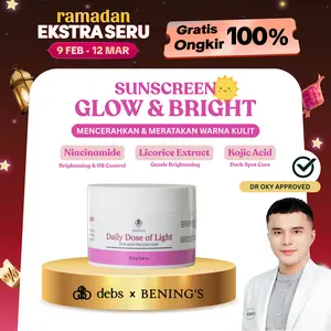 Sunscreen for Glow & Bright by Debs x Bening's Mengatasi Kulit Kusam Warna Wajah Tidak Rata Memudarkan Noda Hitam COD Gratis Ongkir