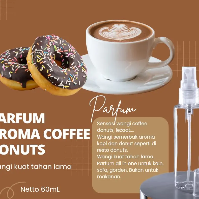 PARFUM AROMA COFFEE DONUTS 60ML SENSASI AROMA KOPI DONAT RESTO CAFE MEWAH UNTUK KAIN MOBIL DAN PARFUM RUANGAN