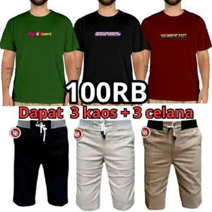 PAKET HEMAT 10O RB DAPAT 3 KAOS + 3 CELANA CHINOS PENDEK Katun Motif Panjang Tebal Dewasa
