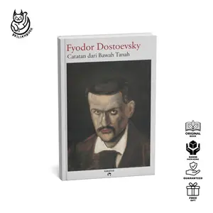 Buku Catatan dari Bawah Tanah (Notes from Underground) - Fyodor Dostoevsky