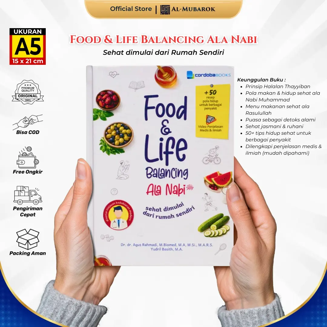 Buku Food & Life Balancing Ala Nabi - Sehat Dimulai Dari Rumah Sendiri - Resep Sehat Nabi Muhammad