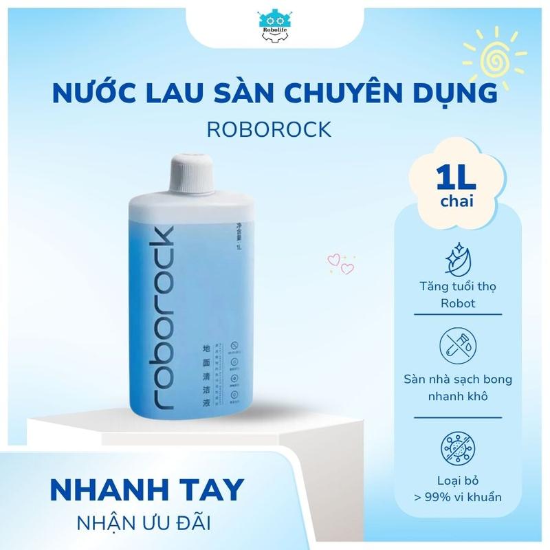 Nước lau sàn chuyên dụng robot hút bụi lau sàn Roborock