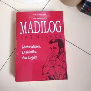 madilog Tan Malaka (materialisme, dialektika, logika) novell novel remaja fiks