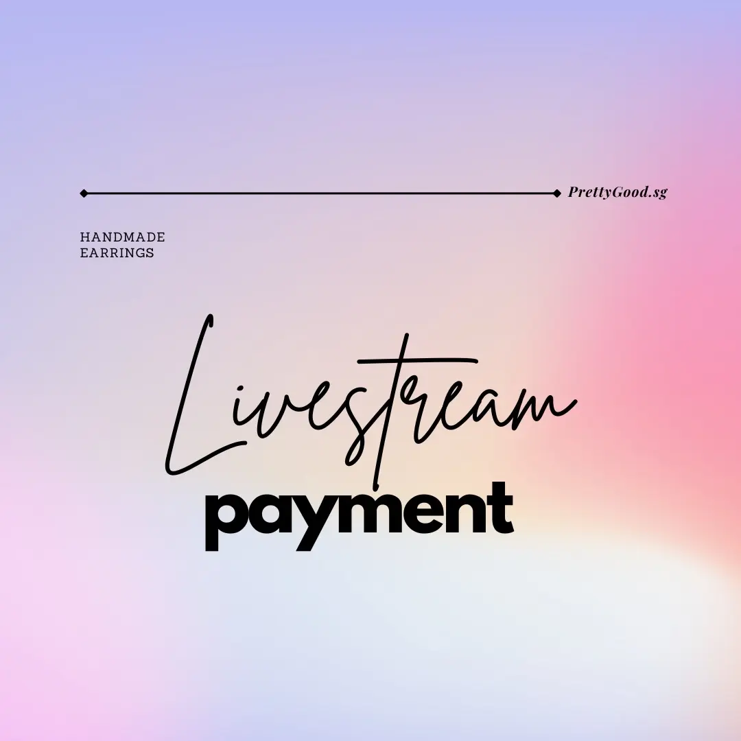 Livestream Payment for Handcrafted Earrings