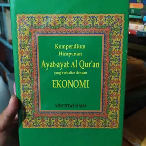 Kompendium himpunan ayat2 al Qu'ran yang berkaitan dengan ekonomi