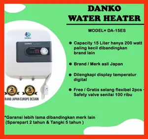 WATER HEATER 15 Liter / PEMANAS AIR DANKO DA 15ES 15