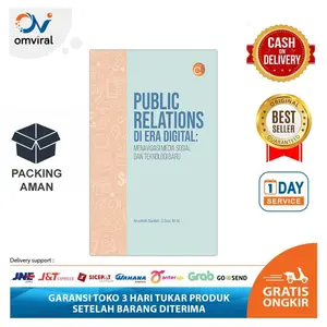 Public Relations di Era Digital: Menavigasi Media Sosial dan Teknologi